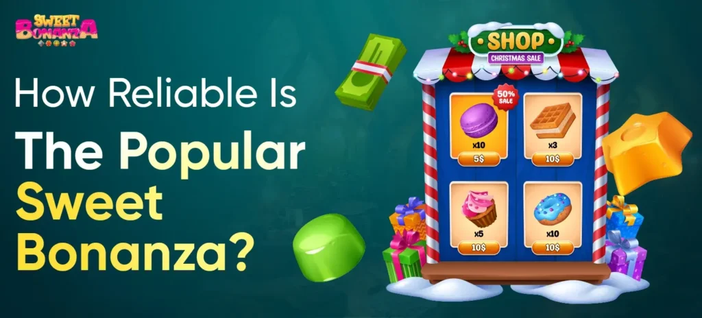 How Reliable Is the Popular Slot Game Sweet Bonanza?