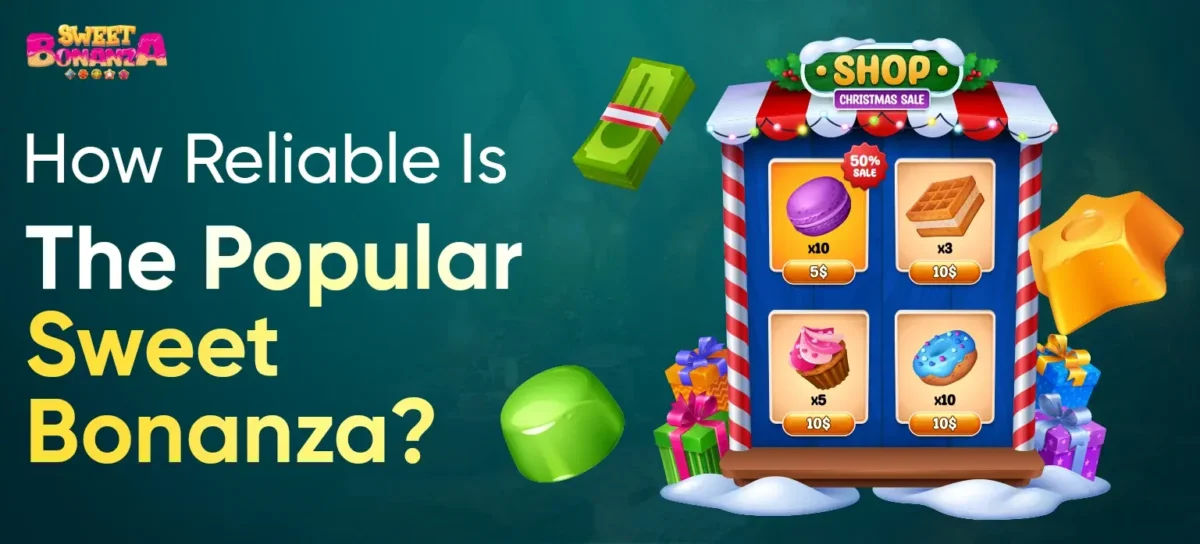 How Reliable Is the Popular Slot Game Sweet Bonanza?