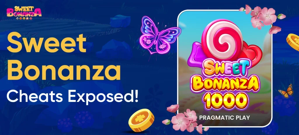 Sweet Bonanza Cheats Exposed! Win Every Time?